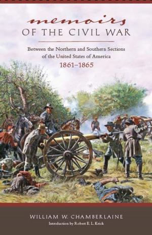Cover of the book Memoirs of the Civil War by Harold K. Bush