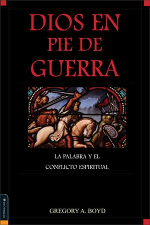 Cover of the book Dios en pie de guerra by Wayne Rice