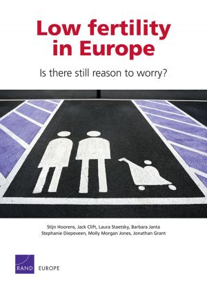 Cover of the book Low fertility in Europe by Scott Warren Harold, Alireza Nader