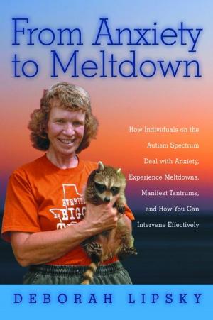 Book cover of From Anxiety to Meltdown