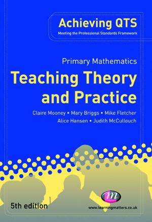 Book cover of Primary Mathematics: Teaching Theory and Practice