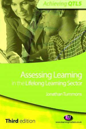 Cover of the book Assessing Learning in the Lifelong Learning Sector by Hiroko Fumoto, Sue Robson, Sue Greenfield, David J. Hargreaves
