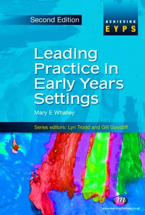 Cover of the book Leading Practice in Early Years Settings by Dr. David A. Sousa