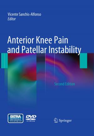 Cover of the book Anterior Knee Pain and Patellar Instability by Andrew Griffiths, Tim Lowes, Jeremy Henning