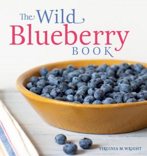 Cover of the book The Wild Blueberry Book by Van Reid
