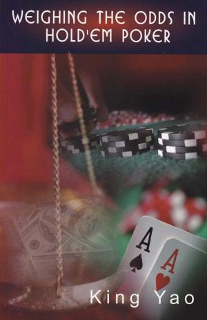 Cover of the book Weighing the Odds in Hold'Em Poker by Pat Gaudette