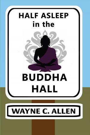 Book cover of Half Asleep in the Buddha Hall