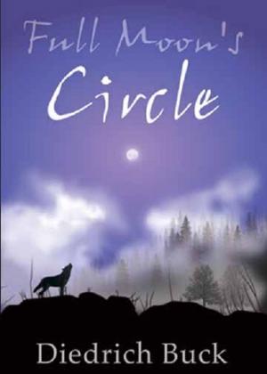 bigCover of the book Full Moon's Circle by 