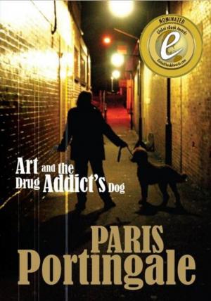 Cover of the book Art and the Drug Addict's Dog by Caroline Doherty de Novoa