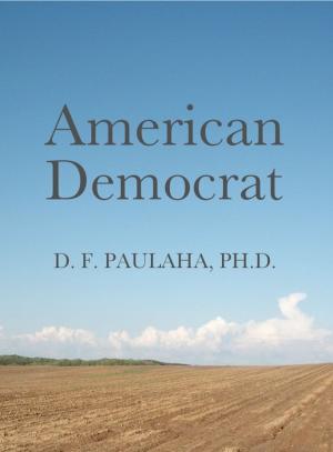 Cover of the book American Democrat by Dr. Behzad Khosropanah