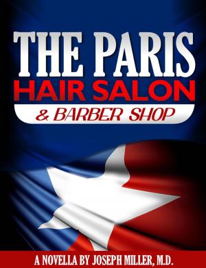 Cover of the book The Paris Hair Salon & Barber Shop by Tony Urquhart