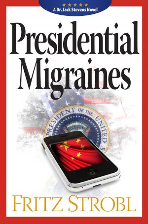 Cover of Presidential Migraines