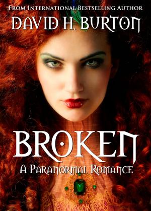 Book cover of Broken: A Paranormal Romance