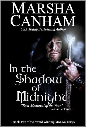 Cover of the book In The Shadow Of Midnight by Marsha Canham