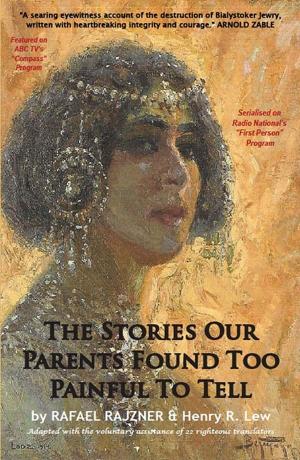 Book cover of The Stories Our Parents Found Too Painful To Tell