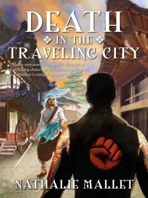 Cover of the book Death in the Traveling City by Madeleine Holly-Rosing