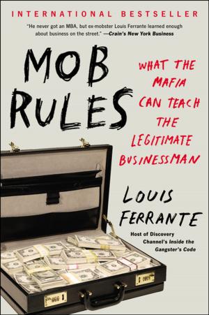 Cover of the book Mob Rules by Marc Chernoff, Angel Chernoff