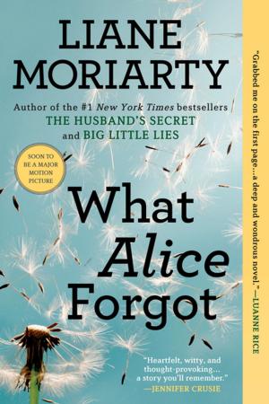Cover of the book What Alice Forgot by Leanne Shapton