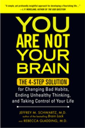 Cover of the book You Are Not Your Brain by Andrei Cherny