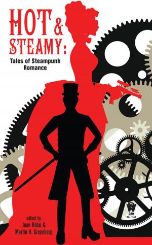 Cover of the book Hot and Steamy by Irene Radford