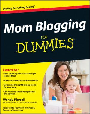 Cover of the book Mom Blogging For Dummies by Helen Morris, Liz Gallacher