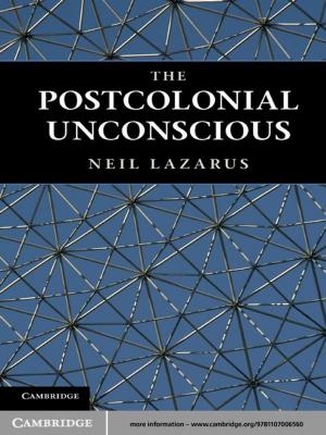 Cover of the book The Postcolonial Unconscious by 
