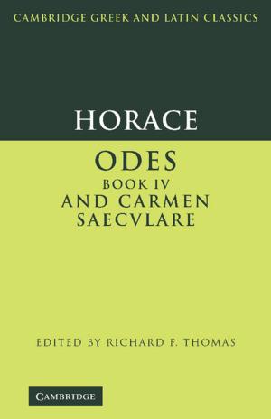 Cover of the book Horace: Odes IV and Carmen Saeculare by Richard E. Blahut