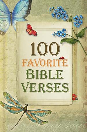 Cover of the book 100 Favorite Bible Verses by Max Lucado