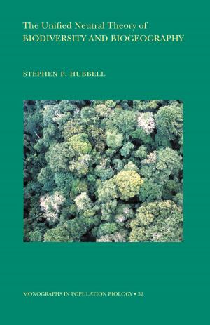 Cover of the book The Unified Neutral Theory of Biodiversity and Biogeography (MPB-32) by Brian Stanley