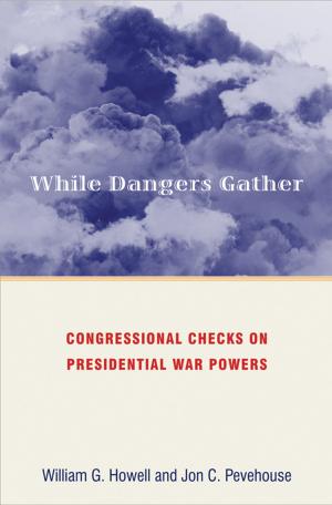Book cover of While Dangers Gather