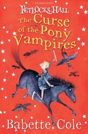 Cover of the book Fetlocks Hall 3: The Curse of the Pony Vampires by Kimberly Witherspoon, Peter Meehan