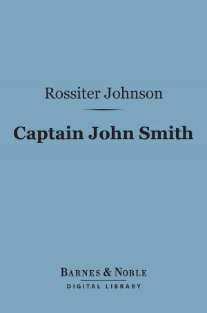 Book cover of Captain John Smith (Barnes & Noble Digital Library)