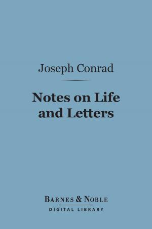 Cover of the book Notes on Life and Letters (Barnes & Noble Digital Library) by Lewis Melville