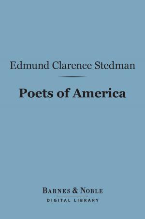 Cover of the book Poets of America (Barnes & Noble Digital Library) by Clive Bell