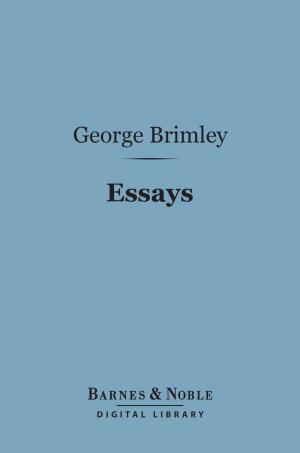 Cover of the book Essays (Barnes & Noble Digital Library) by C. Cooper King