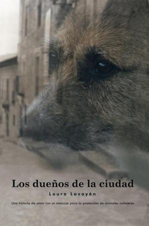 Cover of the book Los Dueños De La Ciudad by Peter Cannizzaro