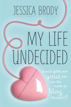 Cover of the book My Life Undecided by Mark Feldstein