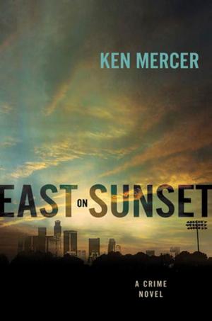 Cover of the book East on Sunset by Ragnar Jonasson