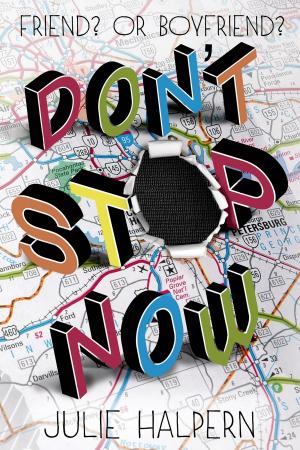 Cover of the book Don't Stop Now by Steve Feasey