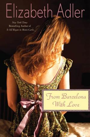 Cover of the book From Barcelona, with Love by Ben Kane