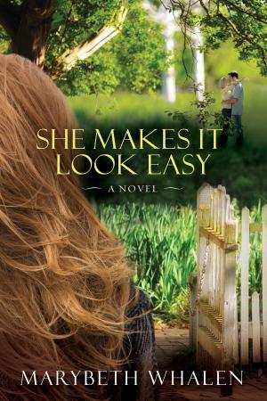 Cover of the book She Makes It Look Easy by Rebecca Hagelin