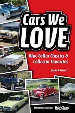 Cover of the book Cars We Love by Clare Crompton