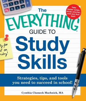Cover of the book The Everything Guide to Study Skills by Hallie Ephron