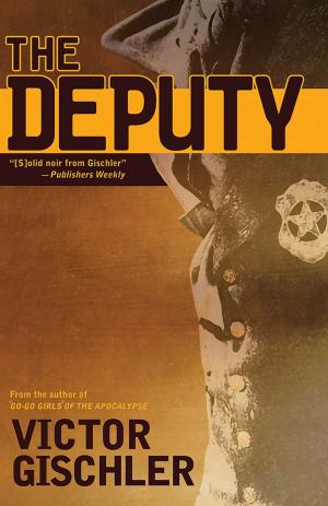 Cover of the book The Deputy by Harley Morenstein, Josh Elkin
