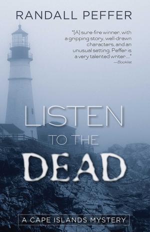 Cover of the book Listen to the Dead by Ann Rule
