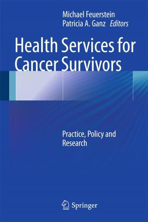 Cover of the book Health Services for Cancer Survivors by Craig D. Shimasaki