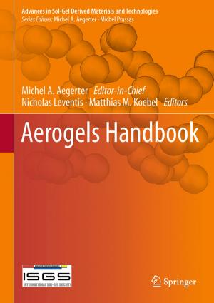 Cover of the book Aerogels Handbook by Chong Gu