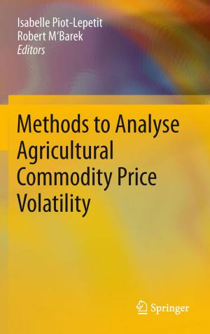 Cover of the book Methods to Analyse Agricultural Commodity Price Volatility by 