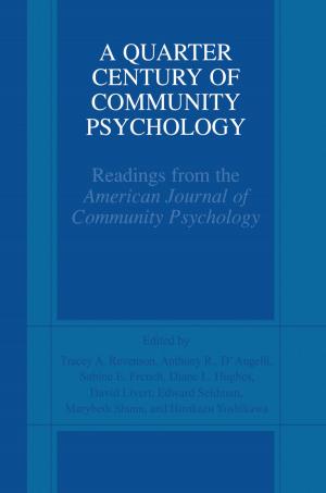 Cover of the book A Quarter Century of Community Psychology by Julius T. Tou