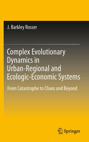 Cover of the book Complex Evolutionary Dynamics in Urban-Regional and Ecologic-Economic Systems by Jennifer Cafardi